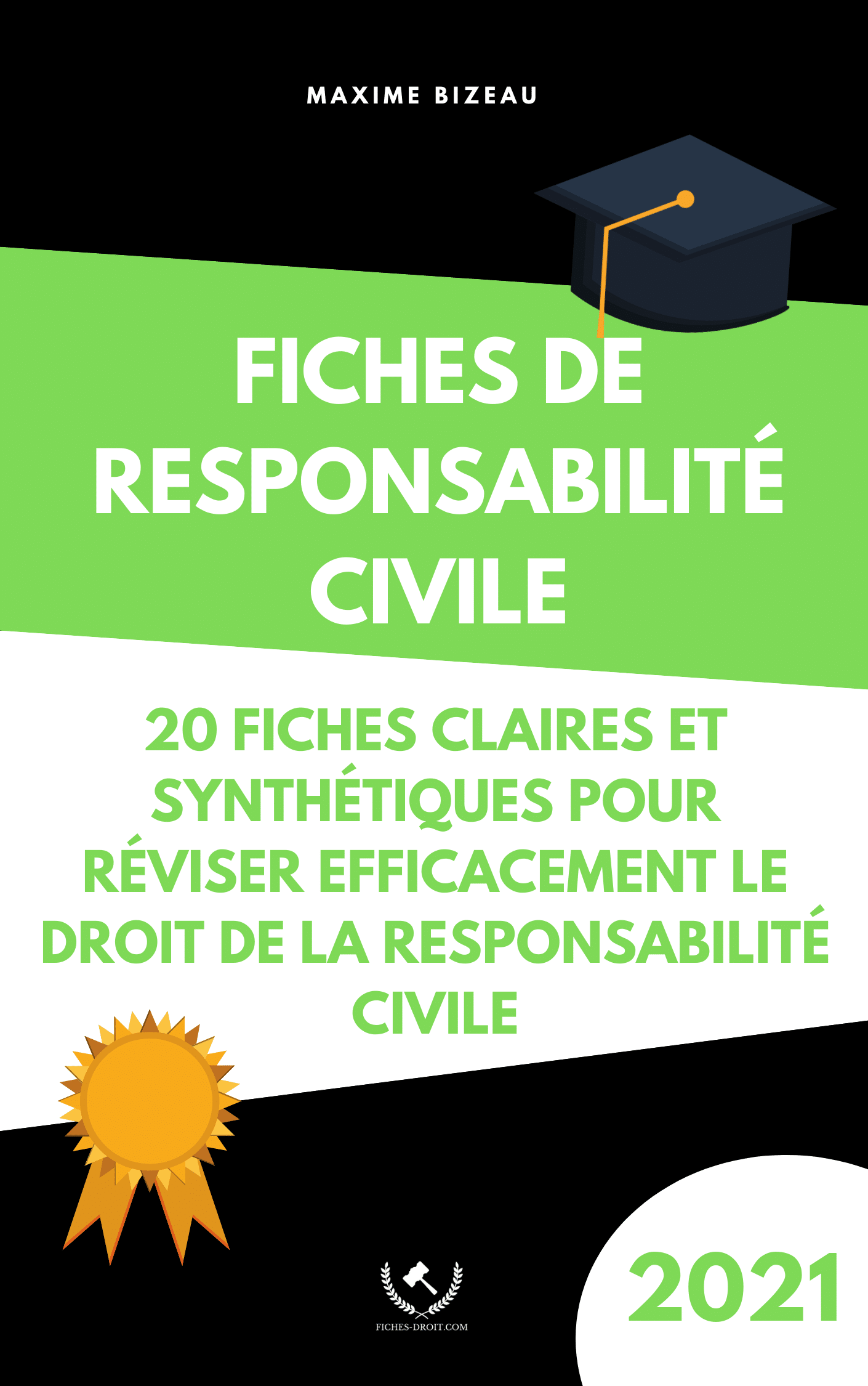 Fiches de responsabilité civile Fiches de responsabilité civile